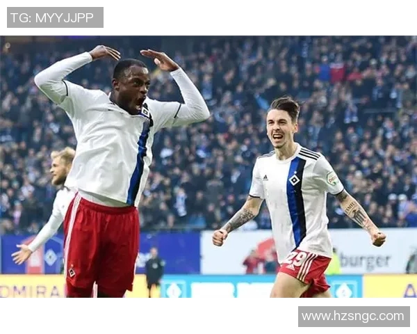 奥斯纳与汉堡对决分析及双方近期状态评估