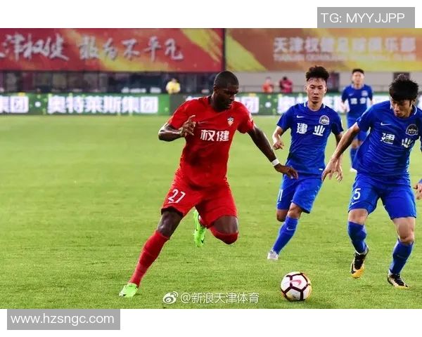 权健与建业精彩对决视频直播全程回顾与分析